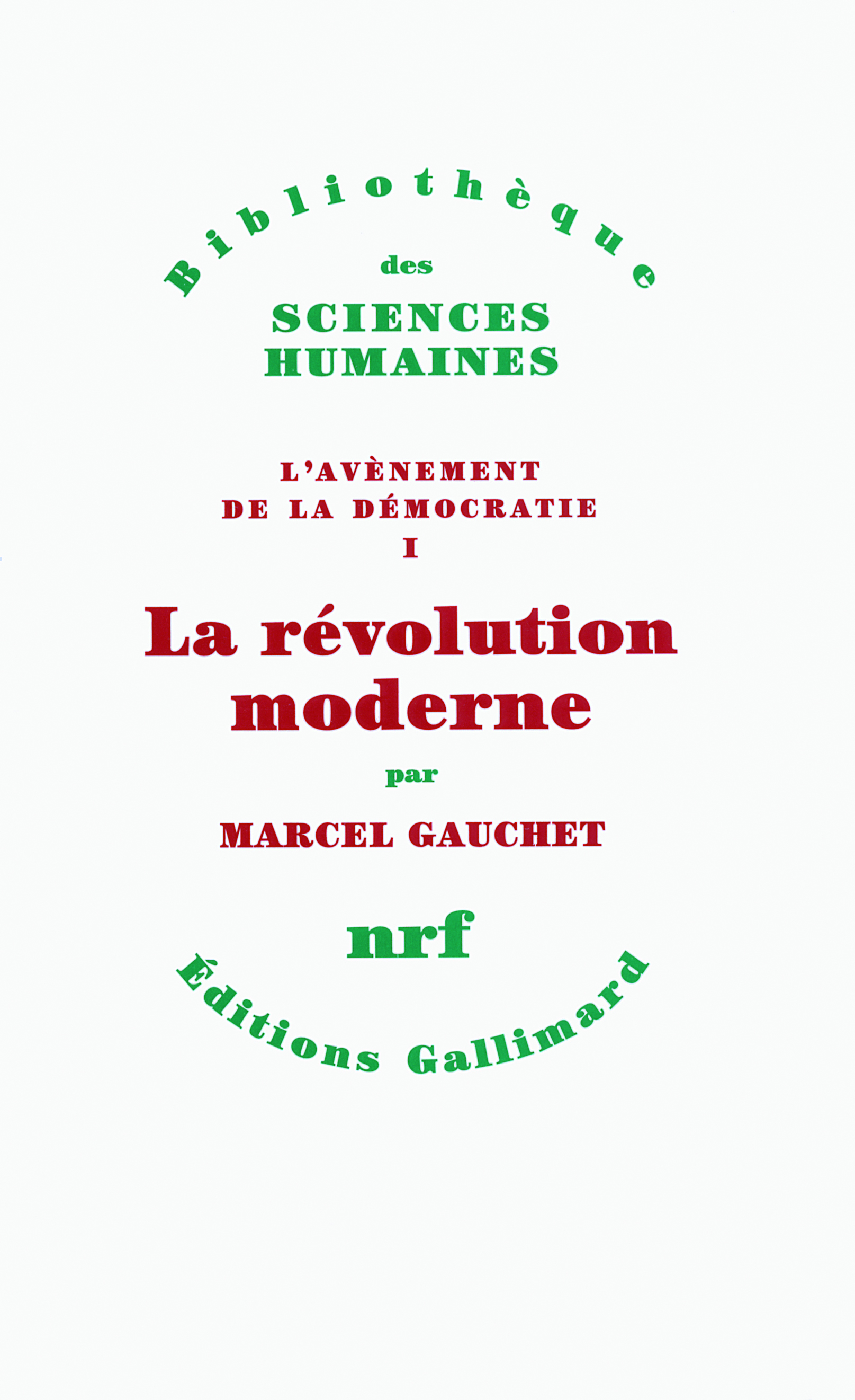 La révolution moderne (9782070786152-front-cover)