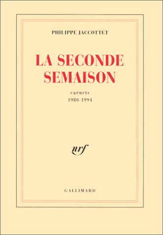 La Seconde Semaison, Carnets (1980-1994) (9782070743995-front-cover)