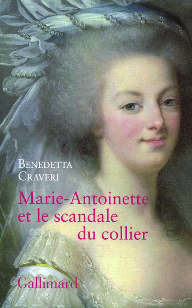 Marie-Antoinette et le scandale du collier (9782070785803-front-cover)