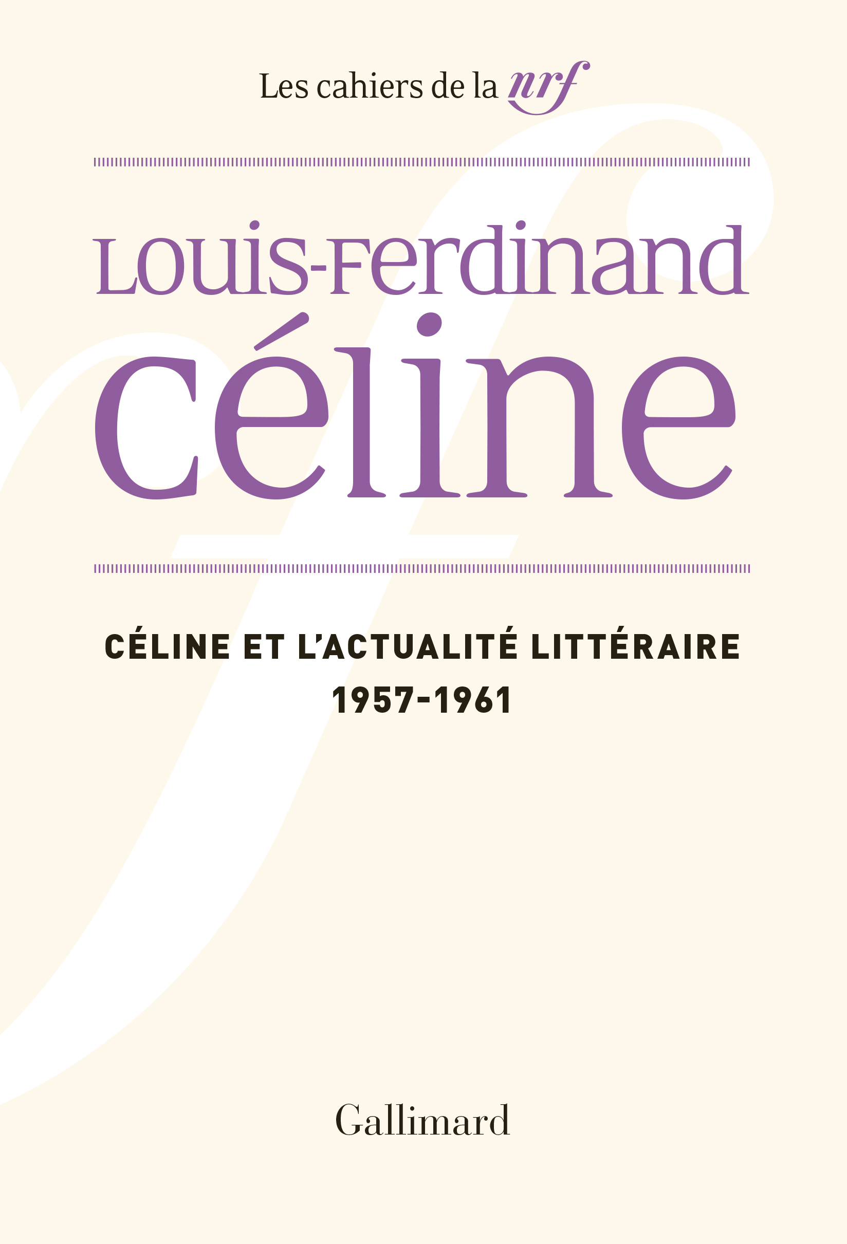 Céline et l'actualité littéraire, (1957-1961) (9782070736690-front-cover)