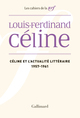 Céline et l'actualité littéraire, (1957-1961) (9782070736690-front-cover)