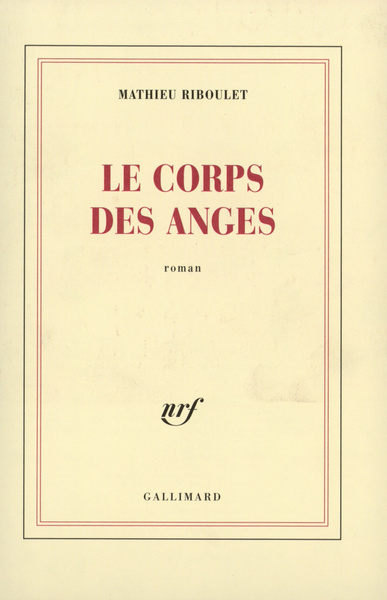 Le corps des anges (9782070774197-front-cover)