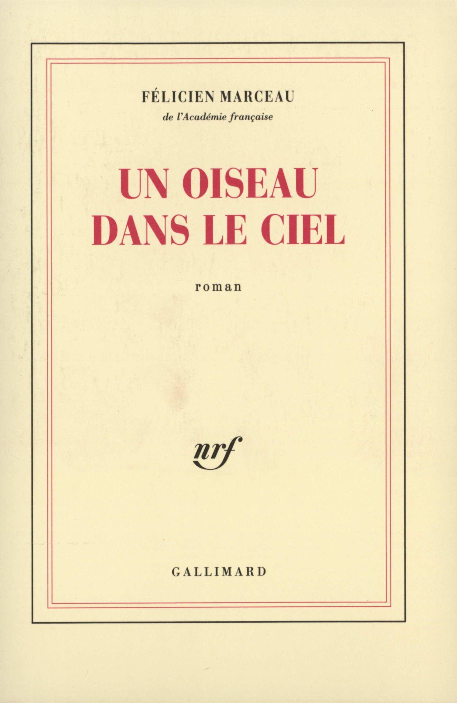 Un oiseau dans le ciel (9782070715923-front-cover)