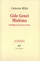 Gide Genet Mishima, Intelligence de la perversion (9782070746088-front-cover)