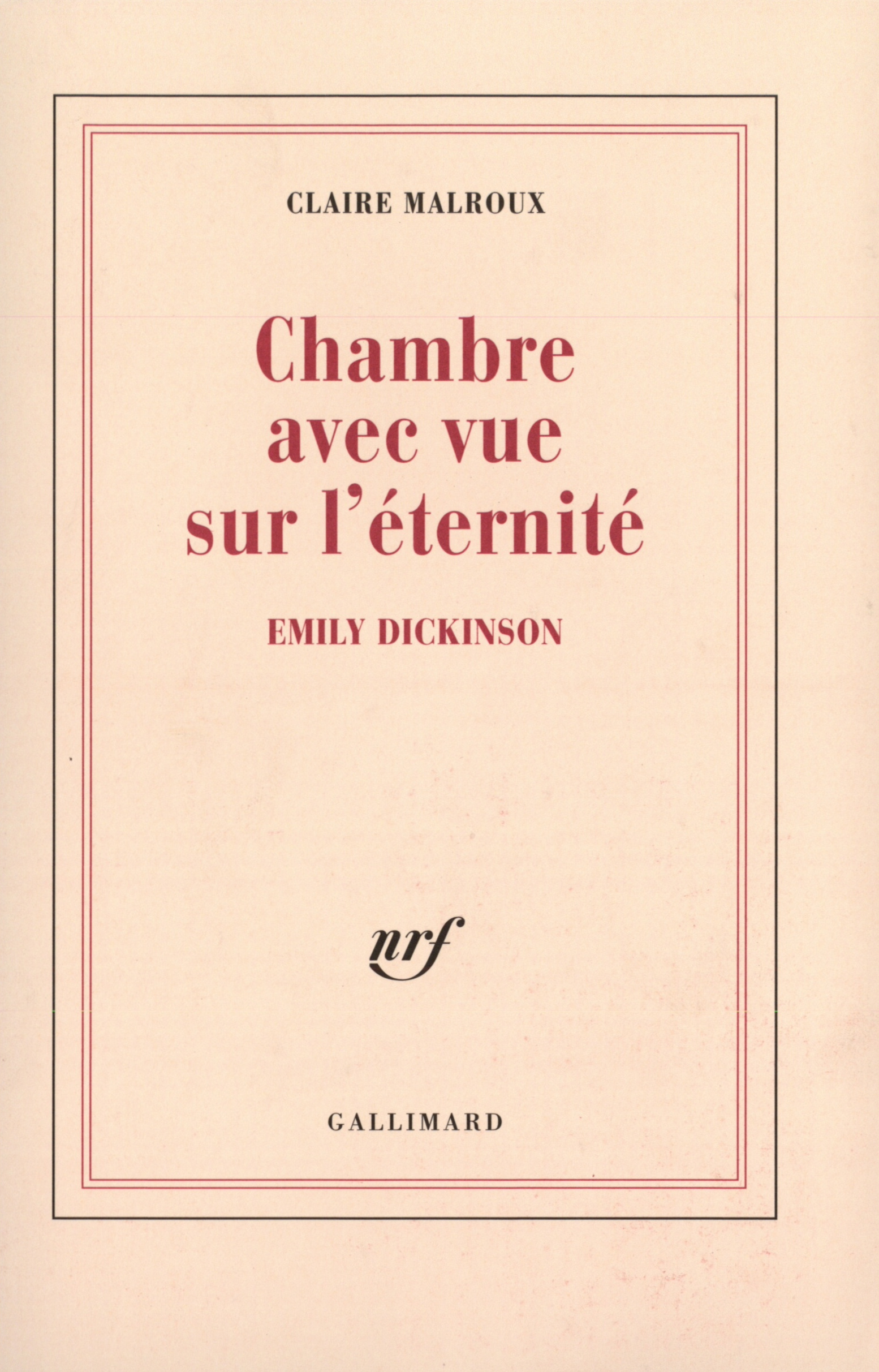 Chambre avec vue sur l'éternité Emily Dickinson, EMILY DICKINSON (9782070774883-front-cover)