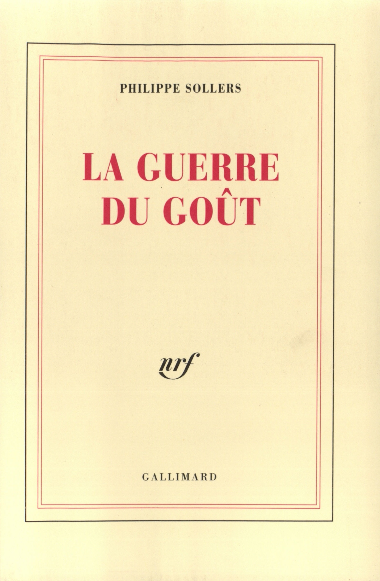 La Guerre du Goût (9782070739028-front-cover)