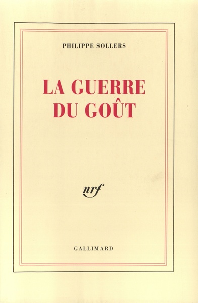La Guerre du Goût (9782070739028-front-cover)