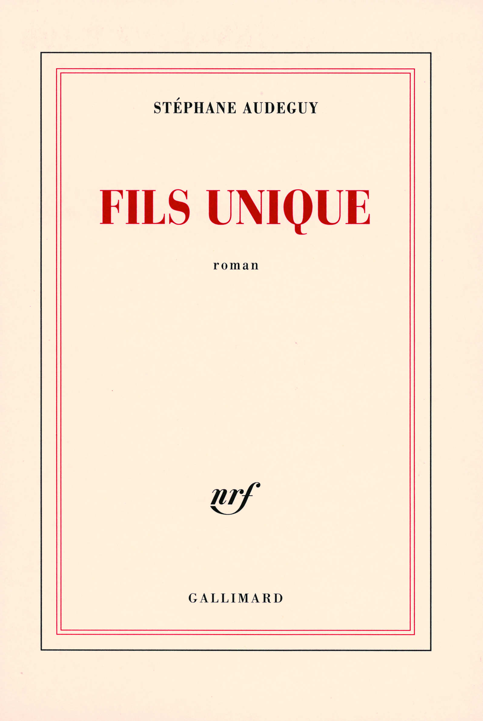 Fils unique (9782070777242-front-cover)