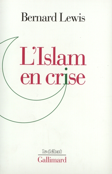 L'Islam en crise (9782070729395-front-cover)