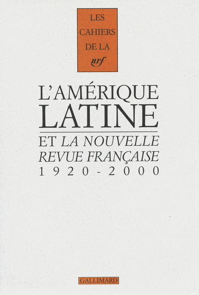 L'Amérique latine et «La Nouvelle Revue Française» (9782070761821-front-cover)