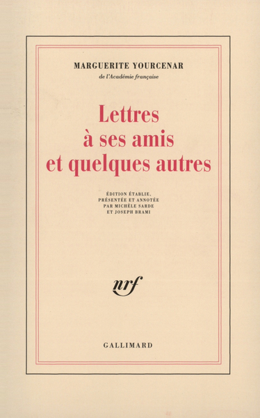 Lettres à ses amis et quelques autres (9782070738571-front-cover)