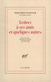 Lettres à ses amis et quelques autres (9782070738571-front-cover)