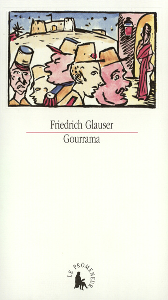 Gourrama, Un roman de la Légion étrangère (9782070763115-front-cover)