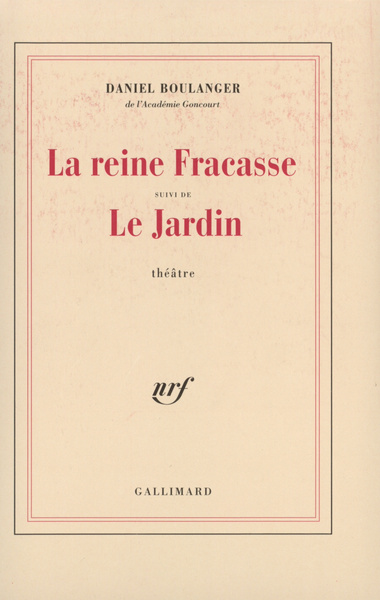 La Reine Fracasse / Le Jardin (9782070740994-front-cover)