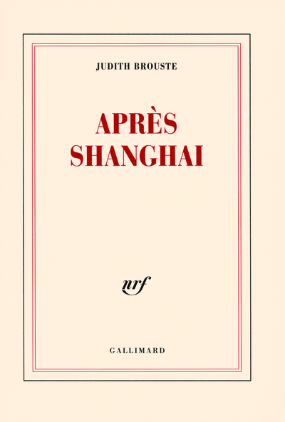 Après Shanghai (9782070782024-front-cover)