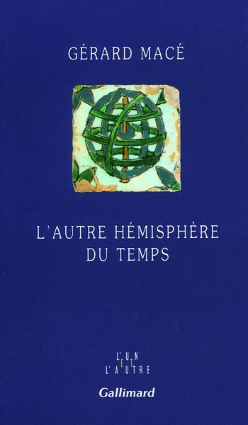 L'Autre hémisphère du temps (9782070742950-front-cover)