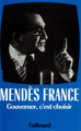 Gouverner c'est choisir, (1954-1955) (9782070706952-front-cover)