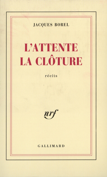 L'Attente - La Clôture (9782070717361-front-cover)