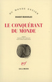 Le conquérant du monde (9782070735709-front-cover)