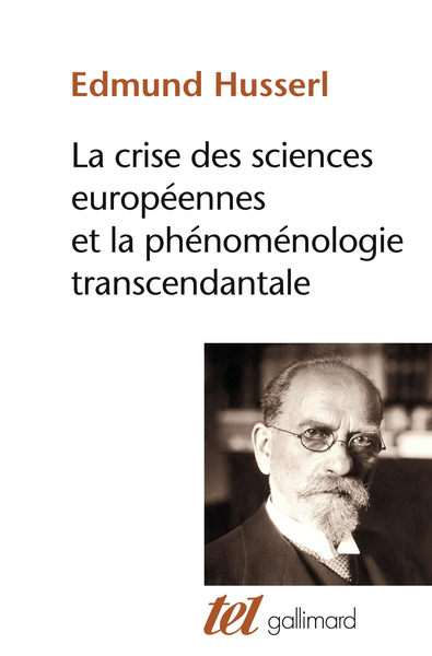 La crise des sciences européennes et la phénoménologie transcendantale (9782070717194-front-cover)