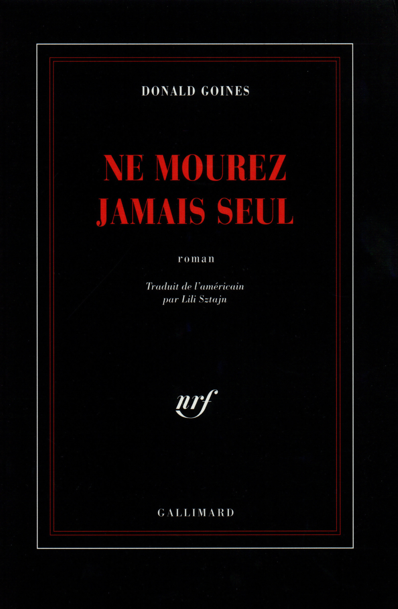 Ne mourez jamais seul (9782070730575-front-cover)