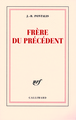 Frère du précédent (9782070779611-front-cover)