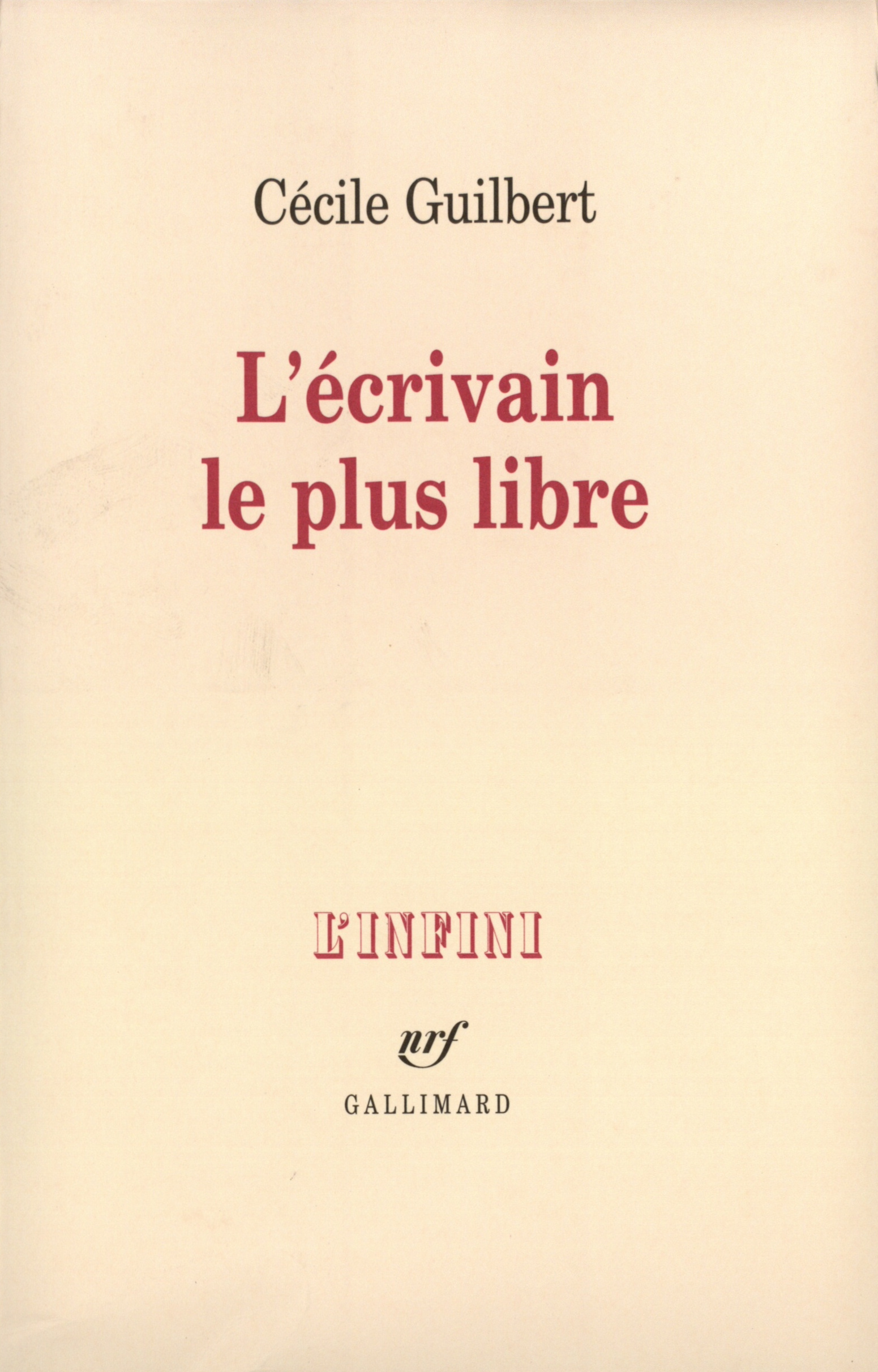 L'Écrivain le plus libre (9782070770908-front-cover)