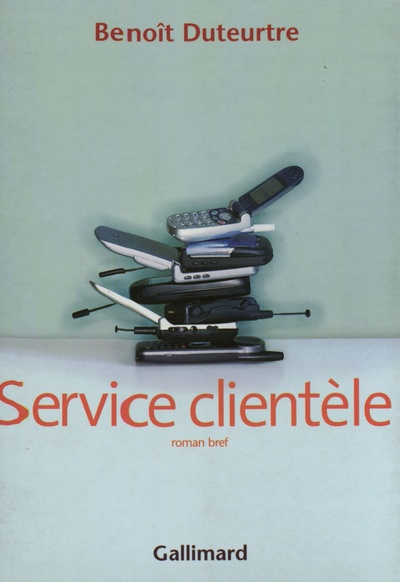 Service clientèle, Roman bref (9782070767182-front-cover)