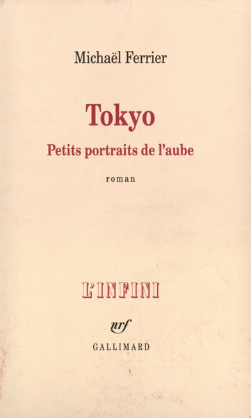Tokyo, Petits portraits de l'aube (9782070772131-front-cover)