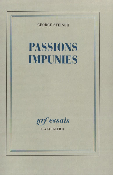 Passions impunies (9782070744855-front-cover)