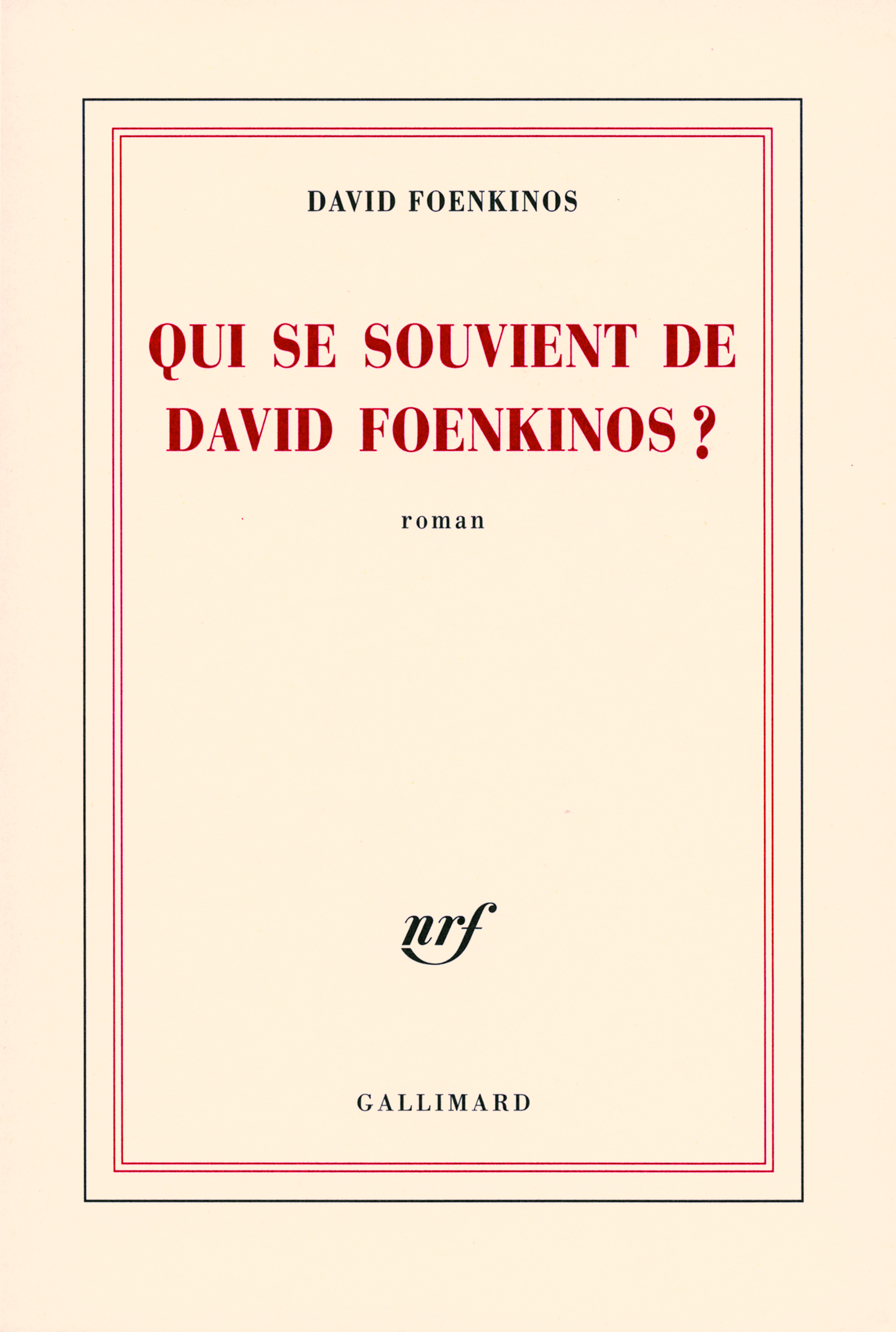 Qui se souvient de David Foenkinos ? (9782070784912-front-cover)