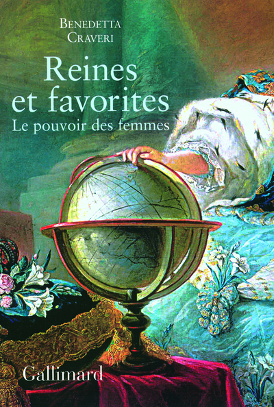 Reines et favorites, Le pouvoir des femmes (9782070780631-front-cover)