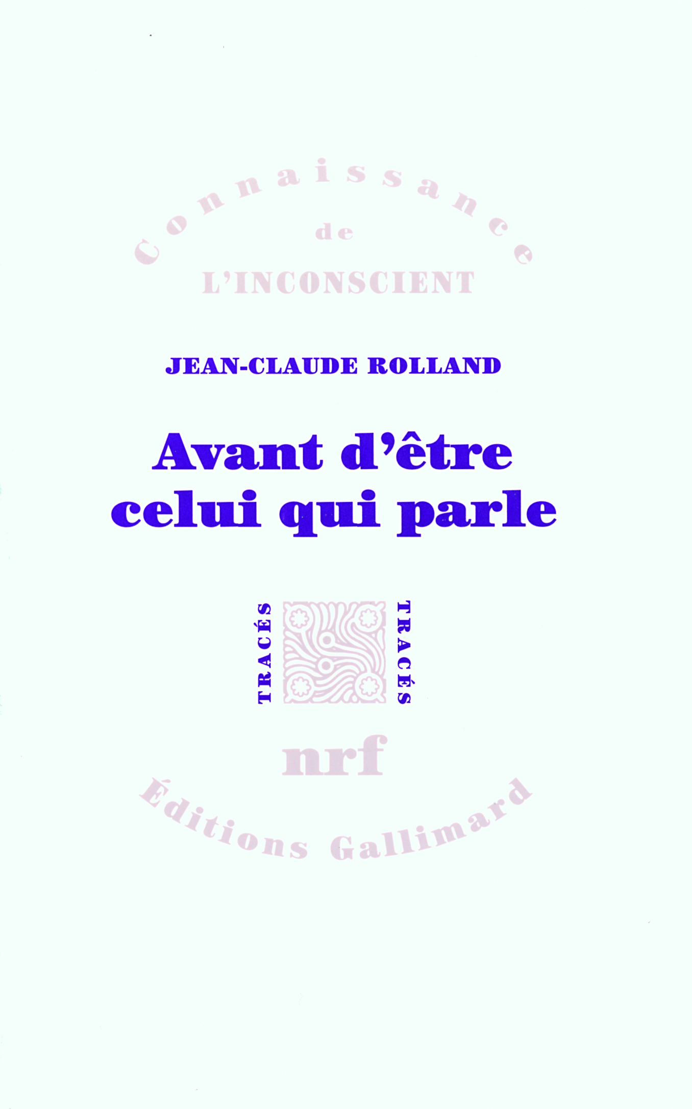 Avant d'être celui qui parle (9782070779475-front-cover)