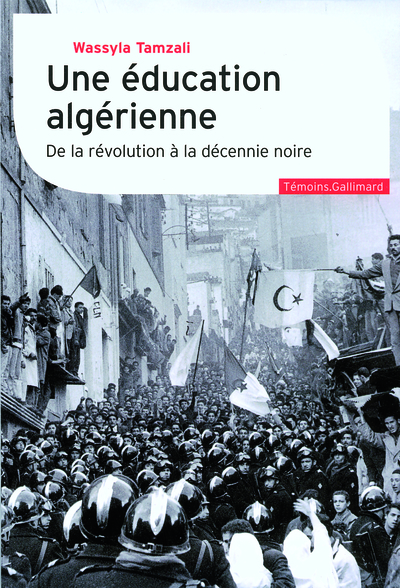 Une éducation algérienne, De la révolution à la décennie noire (9782070782130-front-cover)
