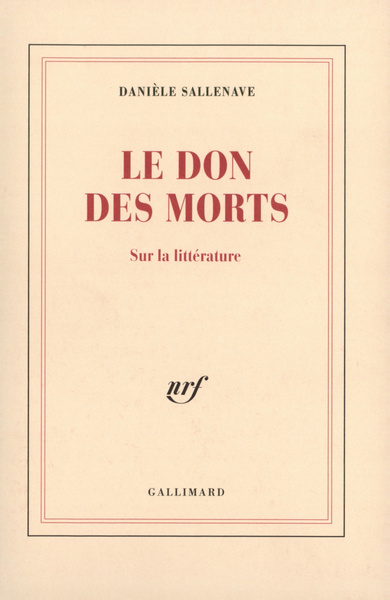 Le Don des morts, Sur la littérature (9782070722334-front-cover)