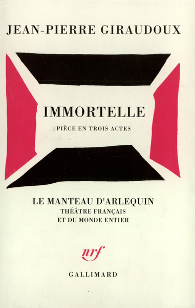 Immortelle, Pièce en trois actes (9782070728862-front-cover)