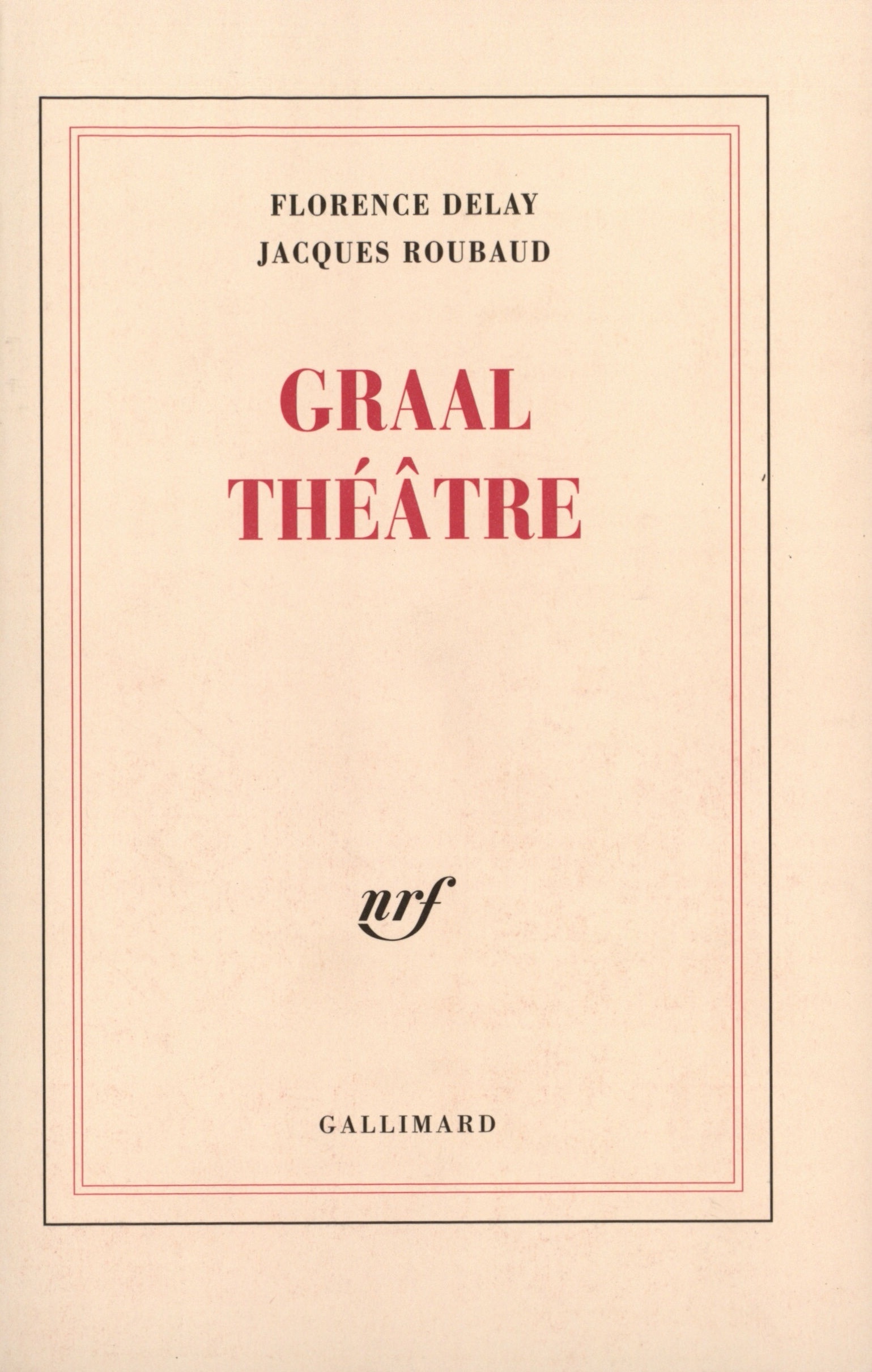 Graal Théâtre (9782070774692-front-cover)