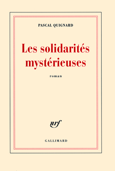Les solidarités mystérieuses (9782070784790-front-cover)