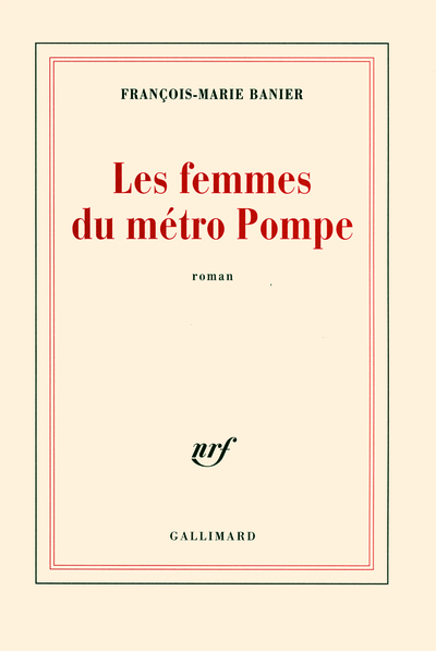 Les femmes du métro Pompe (9782070779550-front-cover)