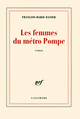 Les femmes du métro Pompe (9782070779550-front-cover)