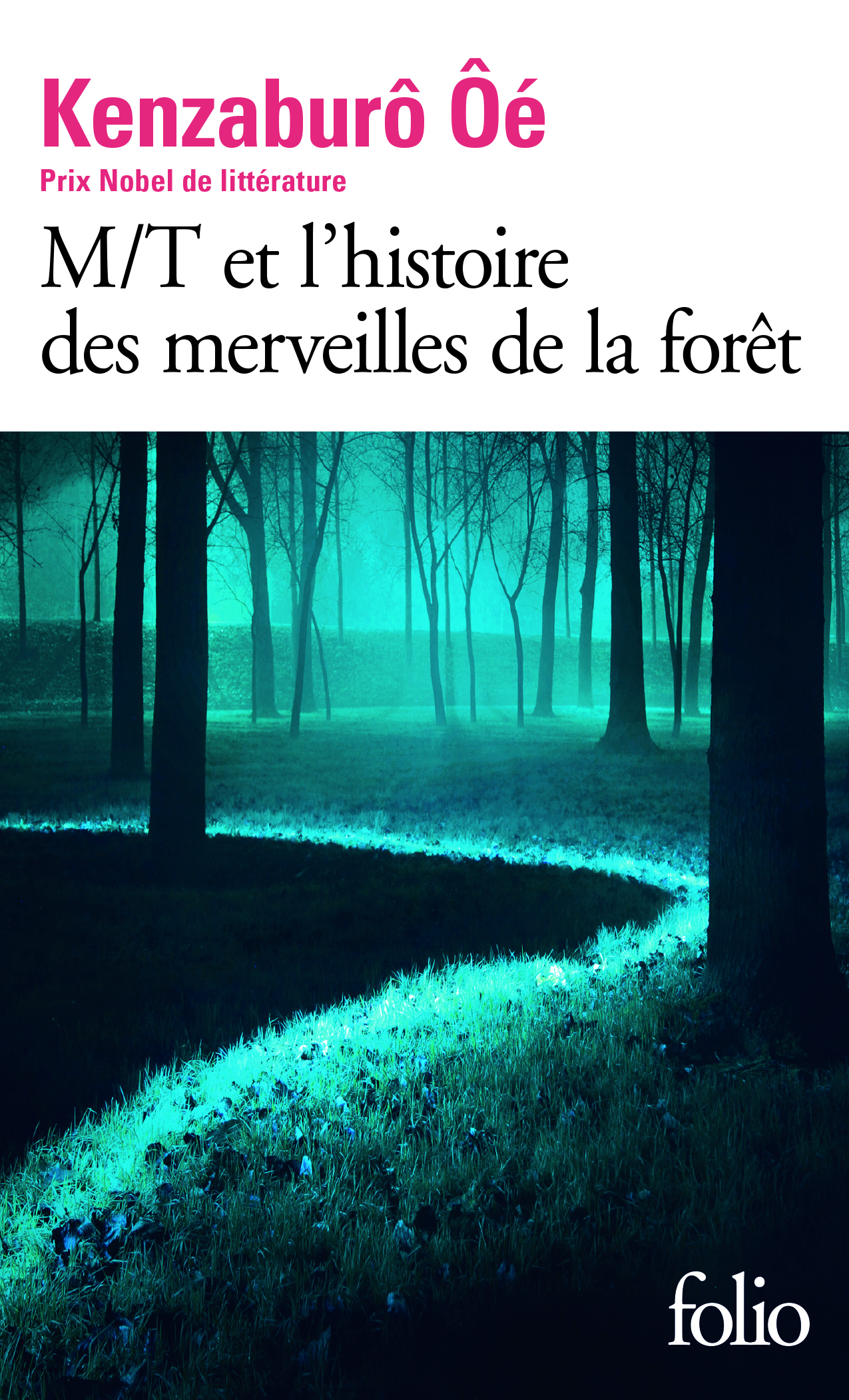 M/T et l'histoire des merveilles de la forêt (9782070792290-front-cover)