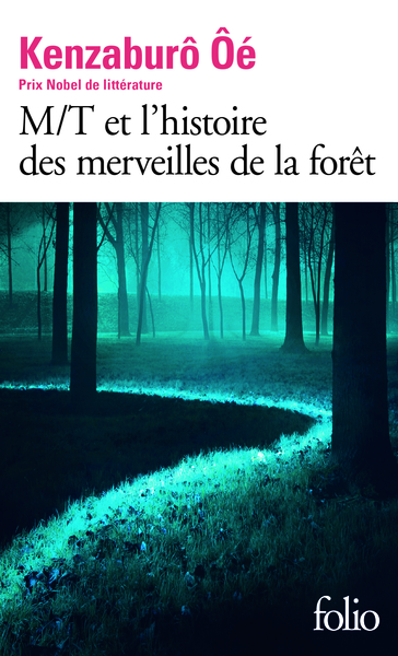 M/T et l'histoire des merveilles de la forêt (9782070792290-front-cover)