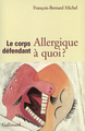 Le Corps défendant, Allergique à quoi ? (9782070766864-front-cover)