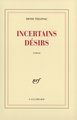 Incertains désirs (9782070710546-front-cover)