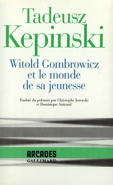 Witold Gombrowicz et le monde de sa jeunesse (9782070751204-front-cover)