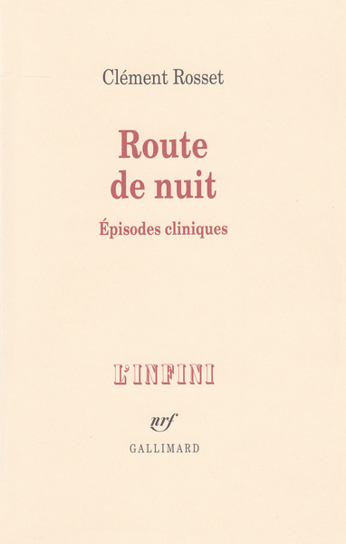 Route de nuit, Épisodes cliniques (9782070756186-front-cover)