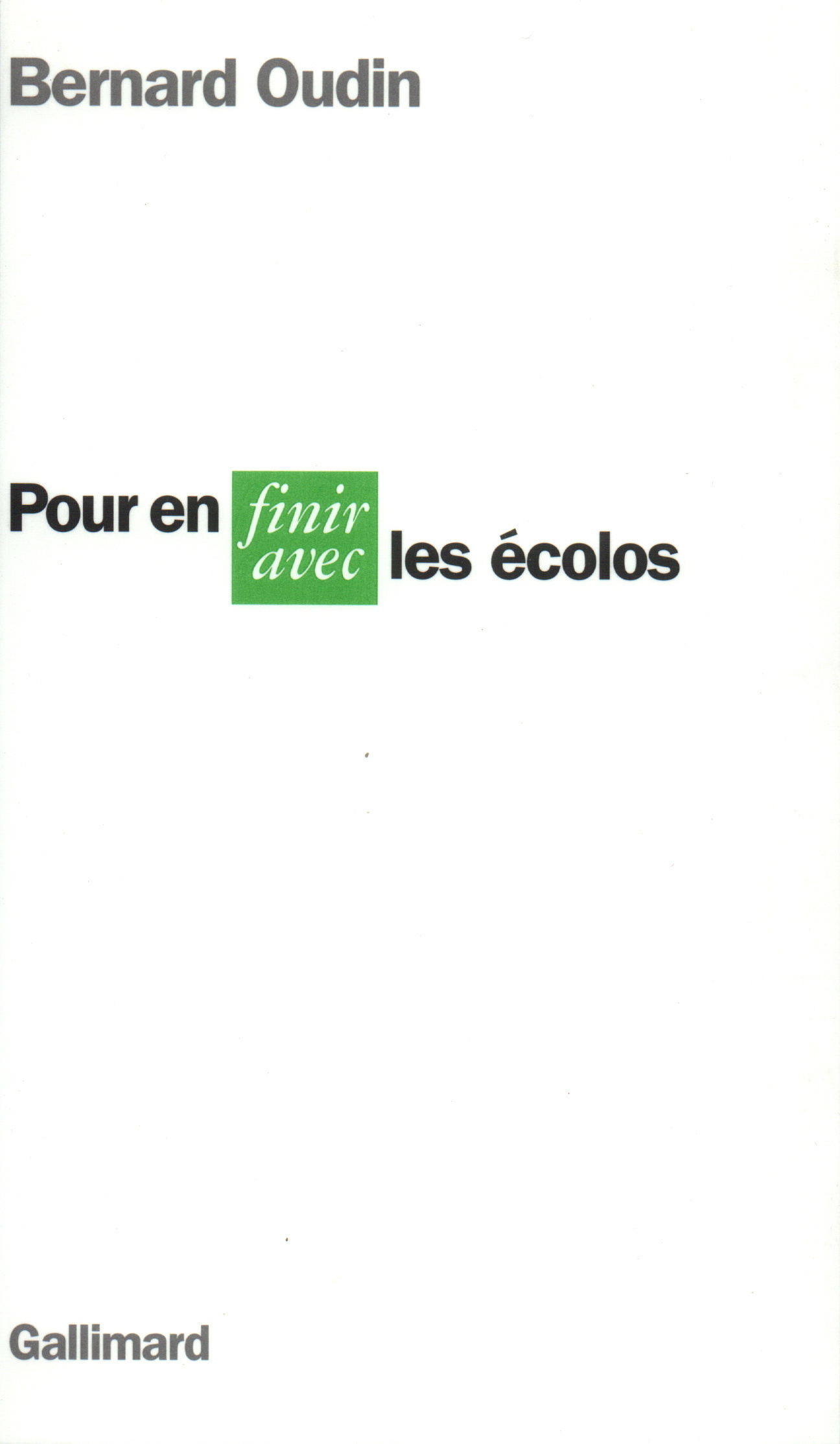 Pour en finir avec les écolos (9782070740253-front-cover)