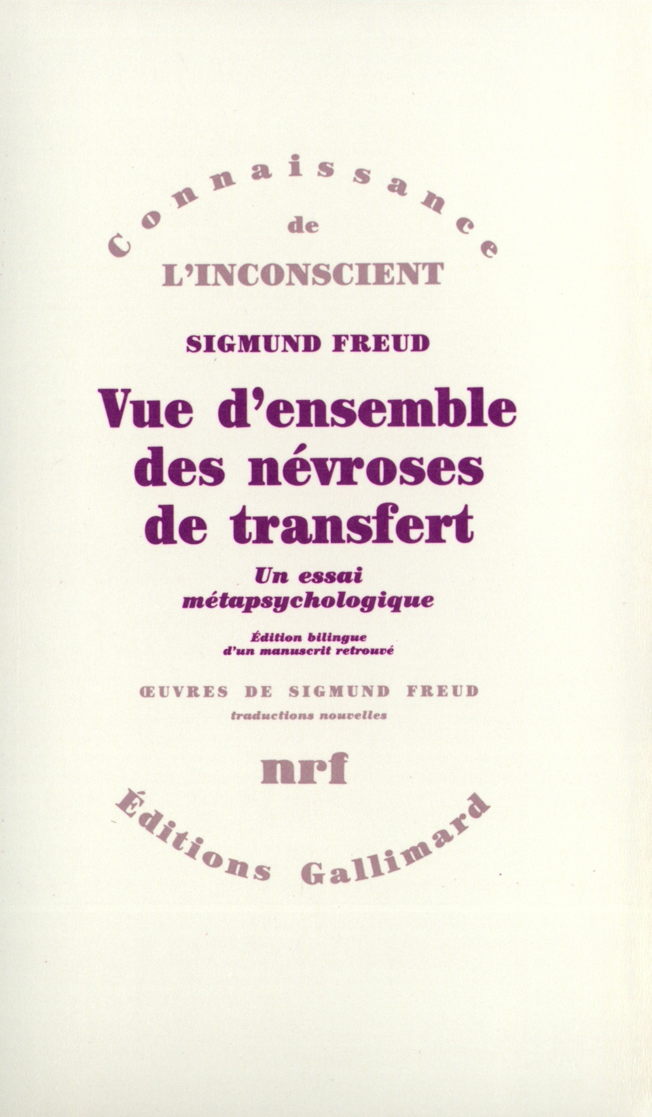 VUE D'ENSEMBLE DES NEVROSES DE TRANSFERT, UN ESSAI METAPSYCHOLOGIQUE (9782070706853-front-cover)