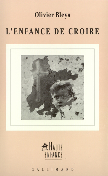 L'Enfance de croire (9782070730568-front-cover)
