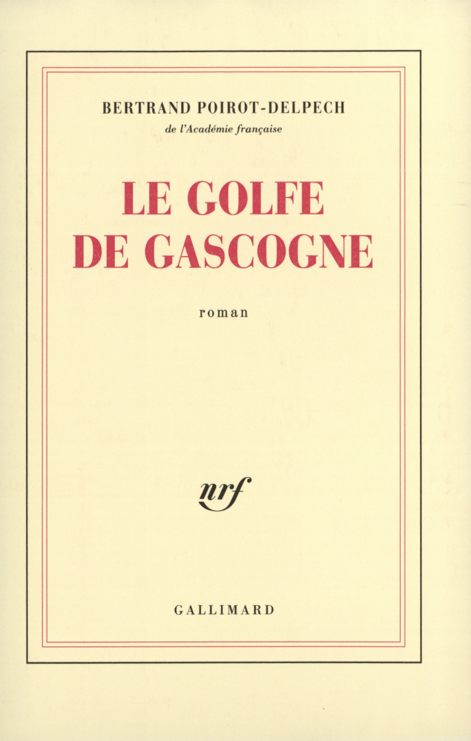 Le Golfe de Gascogne (9782070715770-front-cover)